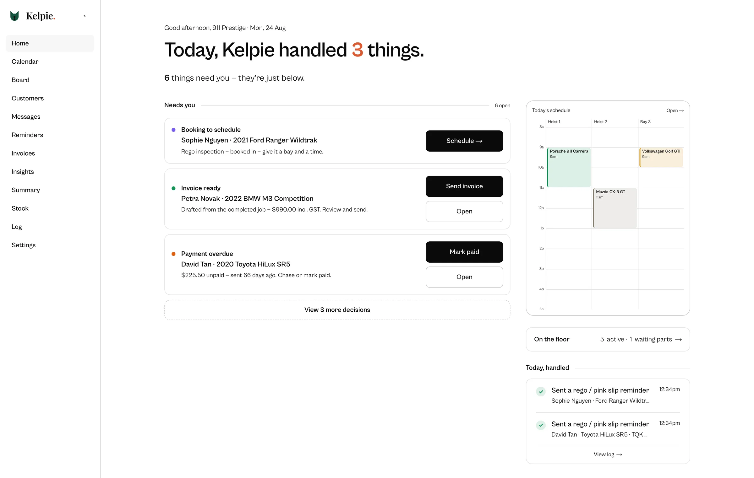 The Kelpie home screen: what Kelpie handled today, the decisions still needing a person, today's schedule across three bays, and the floor at a glance.